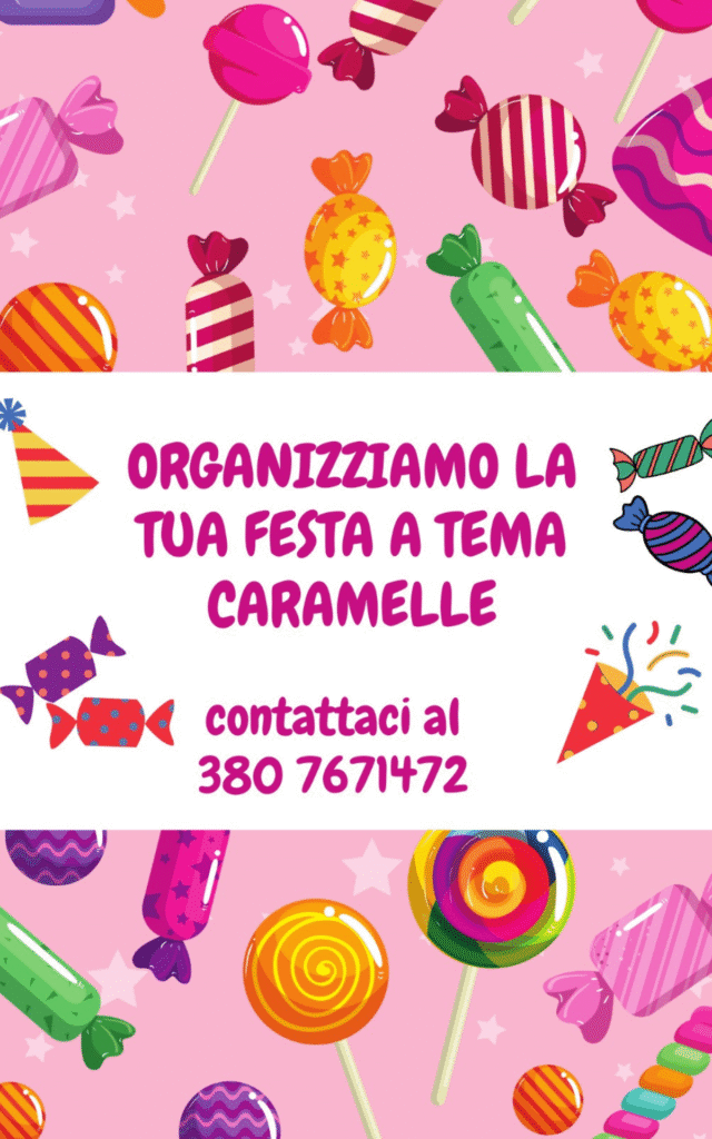 Festa a Tema Caramelle